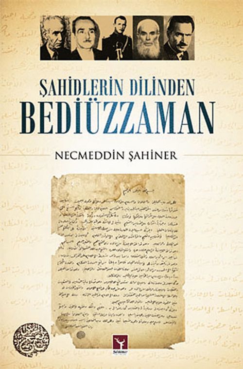 Şahidlerin Dilinden Bediüzzaman