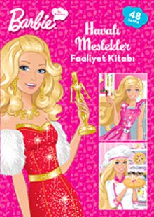 Barbie Ben Büyüyünce Havalı Meslekler & Faaliyet Kitabı