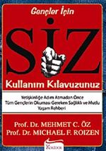 Siz: Kullanım Kılavuzunuz (Gençler İçin)