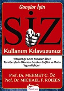 Siz: Kullanım Kılavuzunuz (Gençler İçin)