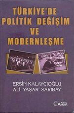 Türkiye'de Politik Değişim ve Modernleşme