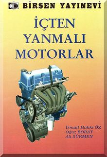 İçten Yanmalı Motorlar (İsmail Hakkı Öz)