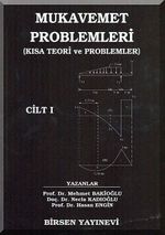 Mukavemet Problemleri I / Kısa Teori ve Problemler