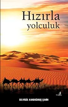 Hızırla Yolculuk