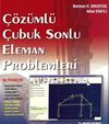 &Ccedil;&ouml;z&uuml;ml&uuml; &Ccedil;ubuk Sonlu Eleman Problemleri