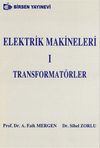 Elektrik Makineleri I / Transformat&ouml;rler
