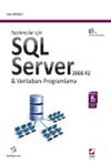 Yazılımcılar İ&ccedil;in SQL Server 2008 ve Veritabanı Programlama
