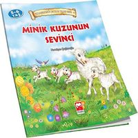 Minik Kuzunun Sevinci / Peygamberimiz'in Çocukluk Yılları Serisi - 4