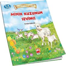 Minik Kuzunun Sevinci / Peygamberimiz'in Çocukluk Yılları Serisi - 4