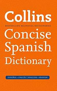 Collins Concise Spanish Dictionary (8th Ed)