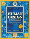 Human Design (İnsan Tasarımı) & Özünüzdeki İnsanı Keşfedin