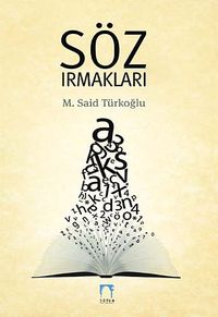 Söz Irmakları