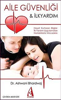 Aile Güvenliği - İlkyardım