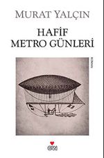 Hafif Metro Günleri