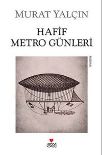 Hafif Metro Günleri