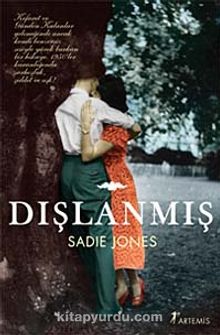 Dışlanmış - Sadie Jones