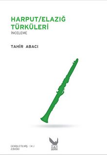 Harput / Elazığ Türküleri - Tahir Abacı