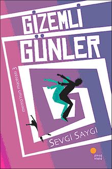 Gizemli Günler / Memo'nun Macerası 3