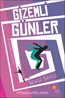 Gizemli Günler / Memo'nun Macerası 3 - Sevgi Saygı
