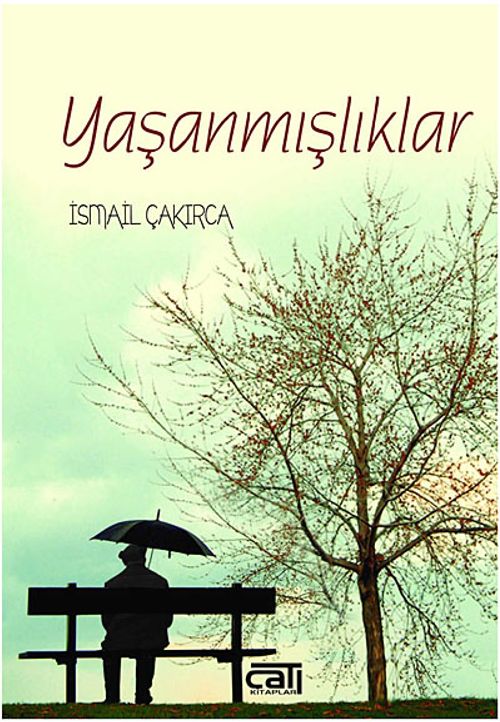 Yaşanmışlıklar