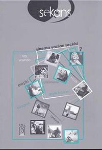 Sekans & Sinema Yazıları Seçkisi -7