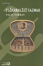 Psikanalizi Yazmak