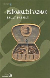 Psikanalizi Yazmak