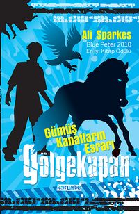 Gölgekapan / Gümüş Kanatların Esrarı -2