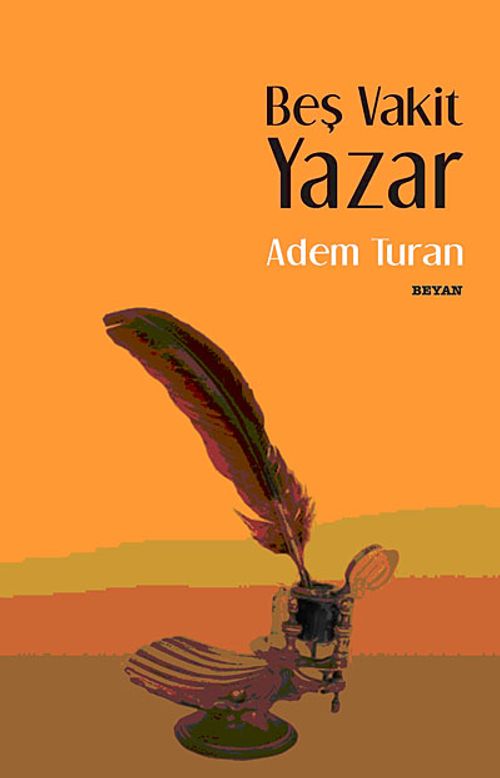 Beş Vakit Yazar