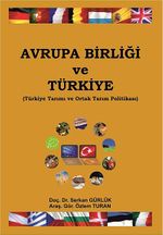 Avrupa Birliği ve Türkiye & Türkiye Tarımı ve Ortak Tarım Politikası