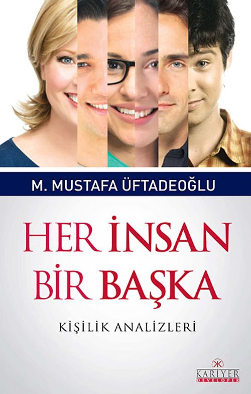 Her İnsan Bir Başka & Kişilik Analizleri