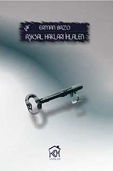 Aşksal Hakları İhlalen