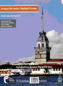 Arapça Dil Serisi / Silsiletü'l-Lisan & Başlangıç Seviyesi 2 - Kolektif