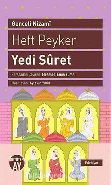 Yedi Suret / Heft Peyker - Genceli Nizami