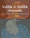 Velilik ile Delilik Arasında &amp; İbnu's Serrac'ın Gözünden Muvelleh Dervişler