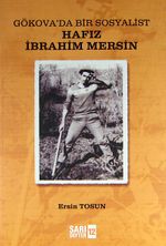Hafız İbrahim Mersin & Gökova'da Bir Sosyalist