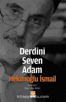 Derdini Seven Adam & Hekimoğlu İsmail