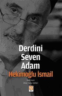 Derdini Seven Adam & Hekimoğlu İsmail