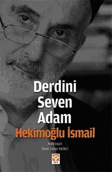 Derdini Seven Adam & Hekimoğlu İsmail