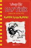 Saftirik Greg'in G&uuml;nl&uuml;ğ&uuml; & Karışık İşler Bunlar 11. Kitap
