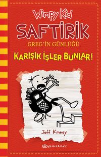 Saftirik Greg'in Günlüğü & Karışık İşler Bunlar 11. Kitap