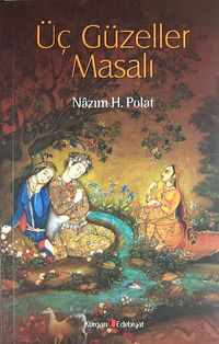 Üç Güzeller Masalı