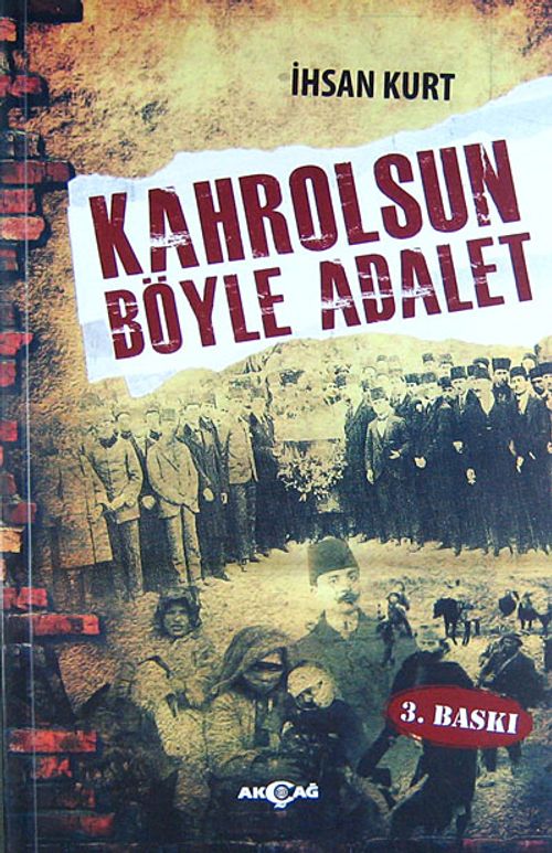 Kahrolsun Böyle Adalet