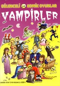 Vampirler & Eğlenceli Komik Oyunlar