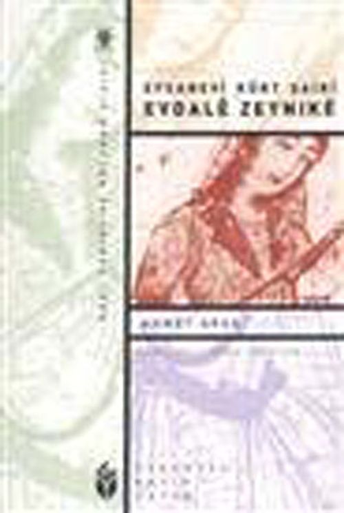 Efsanevi Kürt Şairi Evdale Zeynıke