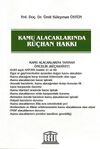 Kamu Alacaklarında R&uuml;&ccedil;han Hakkı