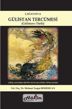 Çağatayca Gülistan Tercümesi (Gülistan-ı Türki)