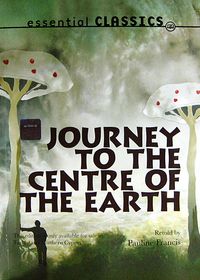 Journey to the Centre of the Earth (Essential Classics) (Cd'li)
