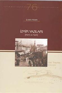 İzmir Yazıları (Kent ve Tarih)