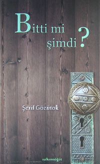 Bitti mi Şimdi?